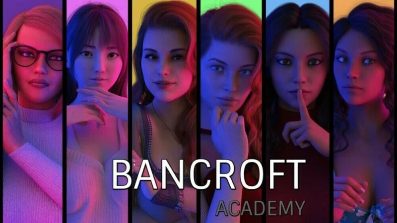 Bancroft Academy – Final + DLC 2025 [Masturbation, Titfuck] (2.20 GB)
